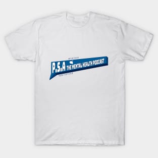 P.S.A. The Mental health Podcast T-Shirt